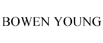 BOWEN YOUNG
