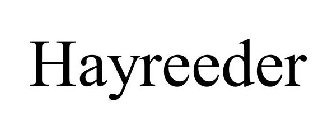 HAYREEDER