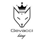 GEVACCI KING