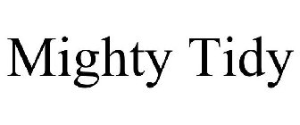 MIGHTY TIDY