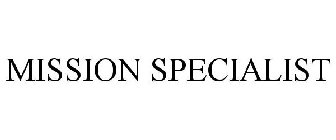 MISSION SPECIALIST