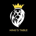 KING'S TABLE