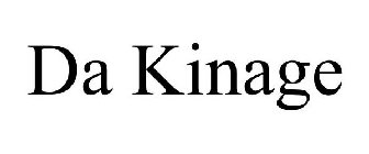 DA KINAGE