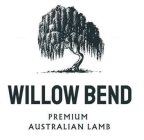 WILLOW BEND PREMIUM AUSTRALIAN LAMB