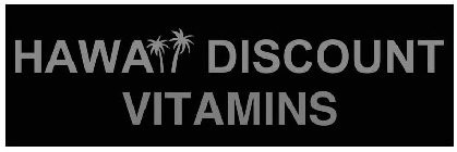 HAWAII DISCOUNT VITAMINS