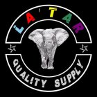 LA'TAR QUALITY SUPPLY