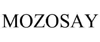 MOZOSAY