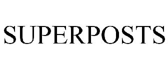 SUPERPOSTS