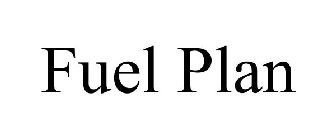 FUEL PLAN