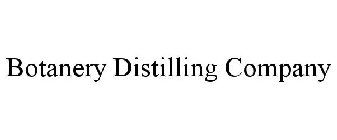 BOTANERY DISTILLING COMPANY