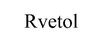 RVETOL