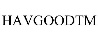 HAVGOODTM
