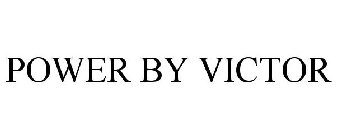 POWER BY VICTOR