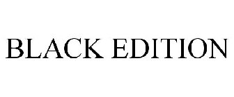 BLACK EDITION
