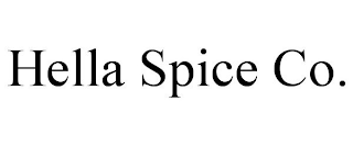 HELLA SPICE CO.