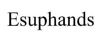 ESUPHANDS