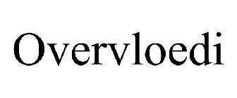 OVERVLOEDI