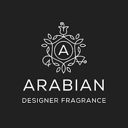 A ARABIAN DESIGNER FRAGRANCE