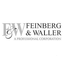 F&W FEINBERG & WALLER A PROFESSIONAL CORPORATION