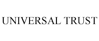 UNIVERSAL TRUST