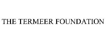 THE TERMEER FOUNDATION