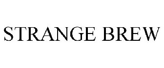 STRANGE BREW