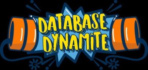 DATABASE DYNAMITE