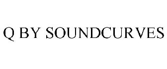 Q BY SOUNDCURVES