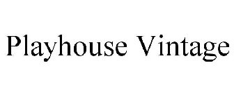 PLAYHOUSE VINTAGE