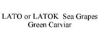 LATO OR LATOK SEA GRAPES GREEN CARVIAR