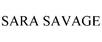 SARA SAVAGE