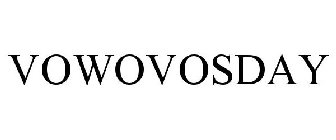 VOWOVOSDAY