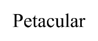 PETACULAR