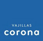 VAJILLAS CORONA