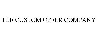 THE CUSTOM OFFER COMPANY