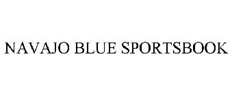 NAVAJO BLUE SPORTSBOOK