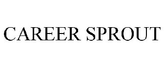 CAREER SPROUT