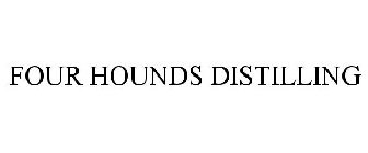 FOUR HOUNDS DISTILLING