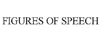 FIGURES OF SPEECH