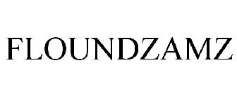 FLOUNDZAMZ