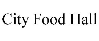 CITY FOOD HALL