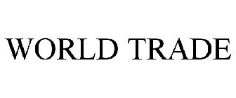 WORLD TRADE