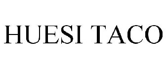 HUESI TACO