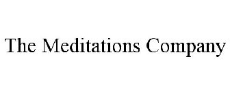 THE MEDITATIONS COMPANY