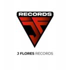 JF RECORDS J FLORES RECORDS