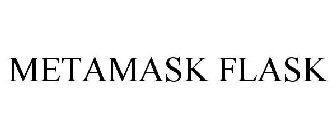 METAMASK FLASK