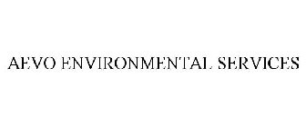 AEVO ENVIRONMENTAL SERVICES