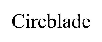 CIRCBLADE