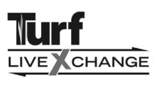 TURF LIVEXCHANGE