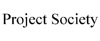 PROJECT SOCIETY